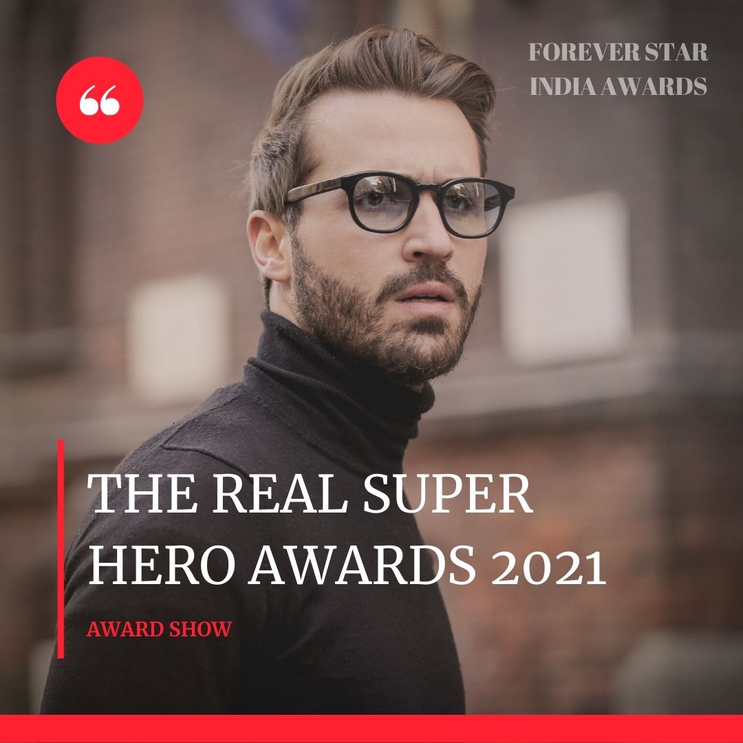 The Real Super Hero Awards 2021